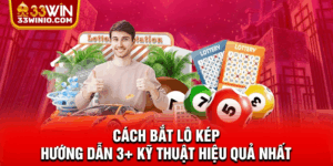 Cách bắt lô kép