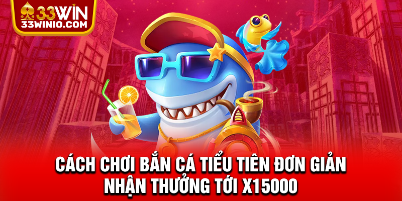 Bắn cá tiểu tiên